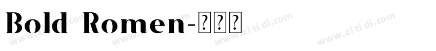 Bold Romen字体转换